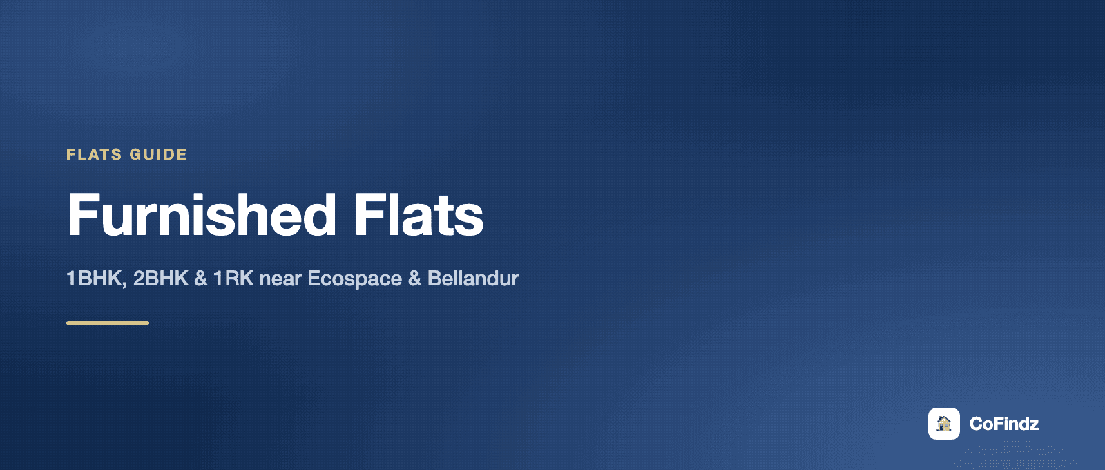 Premium Furnished Flats Near Ecospace, Kadubeesanahalli & Bellandur — 1BHK, 2BHK & 1RK for Rent