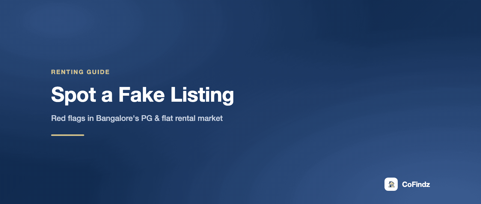 How to Spot a Fake or Misleading PG/Flat Listing in Bangalore